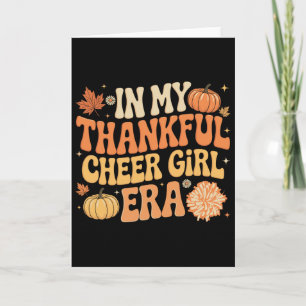 In Meiner Dankbaren Cheer Girl Ära Thanksgiving Ch Karte