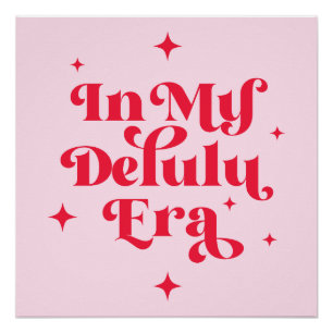 In meiner Delulu-Ära Poster
