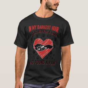 In meiner dunkelsten Stunde erreichte ich eine Han T-Shirt