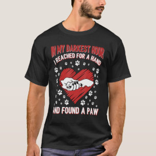 In meiner dunkelsten Stunde erreichte ich eine Han T-Shirt