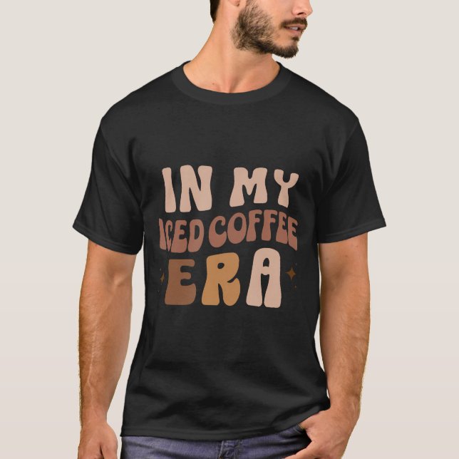 In meiner Eiskaffeenzeit zauberhafte Kaffeeliebhab T-Shirt (Vorderseite)