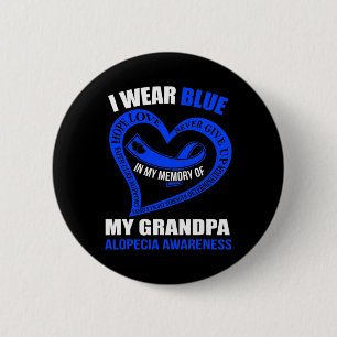 In meiner Erinnerung an meine Opa ALOPECIA AWARENE Button