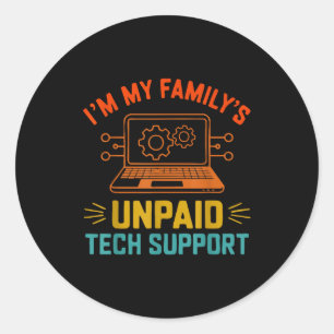 In meiner Familie unbezahlter Tech-Support IT-Inge Runder Aufkleber
