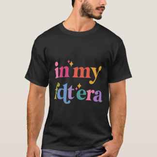 In meiner FDT-Ära T-Shirt