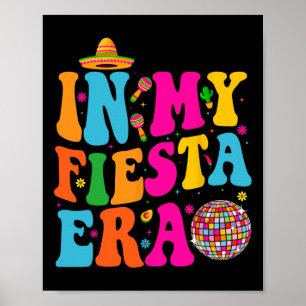 In Meiner Fiesta-Ära Retro-Cinco-De-Mayo-Shirts Fü Poster
