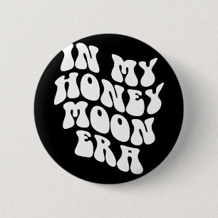 In meiner Flitterwochen-Ära - Hochzeit Neue Braut  Button