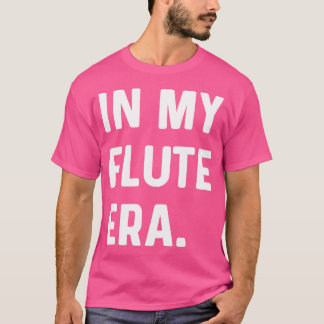 In meiner Flutzeit - Marching Band Musician T-Shirt