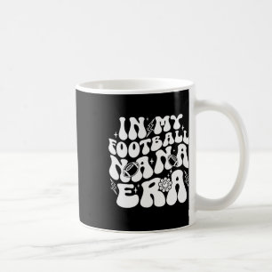 In meiner Football-Nana-Ära Lustige stolze Footbal Kaffeetasse