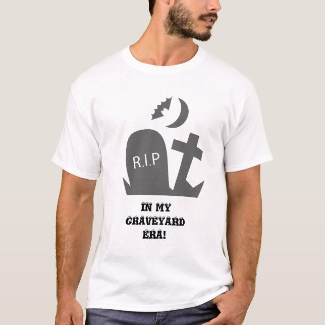In meiner Friedhofzeit! T-Shirt (Vorderseite)