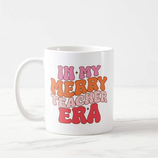 In meiner frohen Teacher-Ära - Groovy Lehrerin Wei Kaffeetasse (Links)