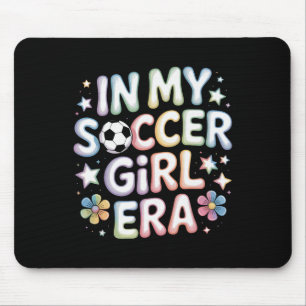 In meiner Fußball-Mädchen-Ära Fußball-Mutter Teena Mousepad