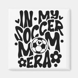 In meiner Fußball-Mama Era Funny Mama Mütter Day Magnet