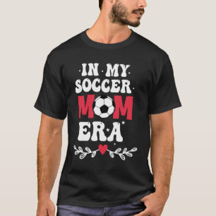 In Meiner Fußball-Mutter-Ära Retro-Fußball-Mama-Sh T-Shirt