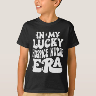 In meiner glücklichen Hospiz-Krankenschwester-Ära T-Shirt