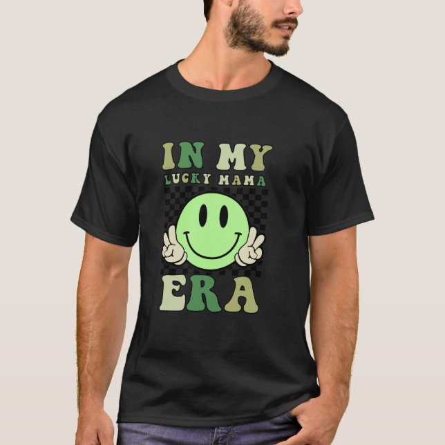 In meiner glücklichen Mama Era St Patrick's Day Lo T-Shirt (Vorderseite)