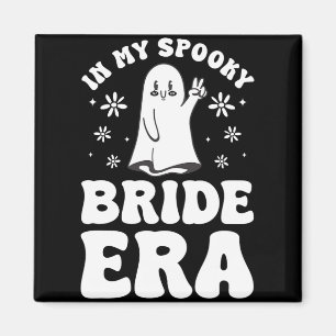 In meiner gruseligen Braut-Ära Halloween-Junggesel Magnet