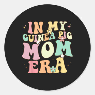 In meiner Guinea Schweinefleisch Mama Era Funny Gr Runder Aufkleber