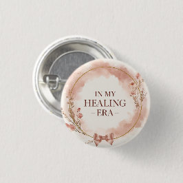 In Meiner Heilungsphase Eleganter Rosa Selbstliebe Button