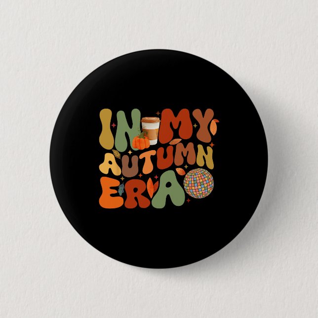 In meiner Herbst-Ära Groovy Thanksgiving Herbst He Button (Vorderseite)