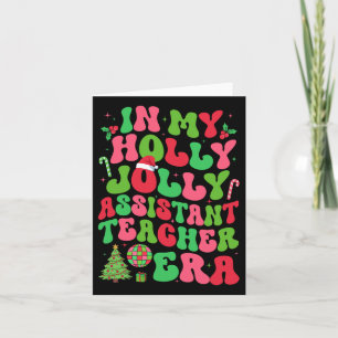 In meiner Holly Xmas Jolly Istant Teacher Era Chri Karte