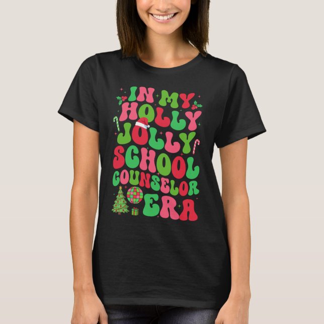 In meiner Holly Xmas Jolly School Counselor Era Ch T-Shirt (Vorderseite)