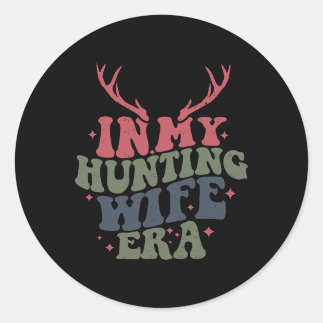 In meiner Jagd-Ehefrau Runder Aufkleber (Vorderseite)