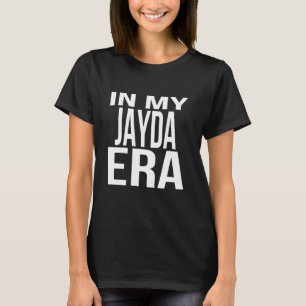 In meiner Jayda-Ära Familienzusammenkunfts-Truppe T-Shirt