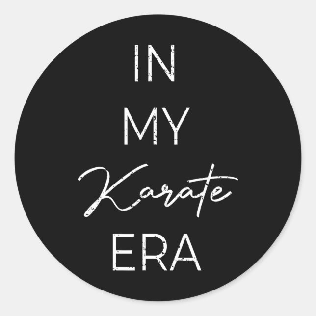 In meiner Karate Ära 1 Runder Aufkleber (Vorderseite)