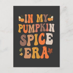 In meiner Kürbisgewürz-Ära Lustiges Groovy Herbst- Postkarte