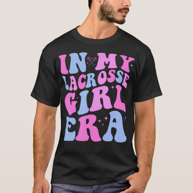 In meiner Lacrosse Girl Era Groovy Retro T-Shirt (Vorderseite)