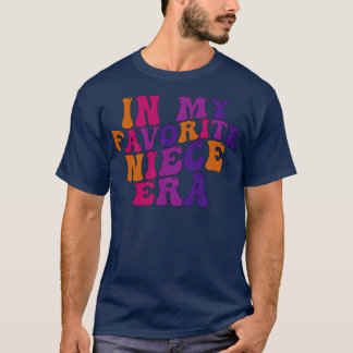 in meiner Lieblings-Nichte-Zeit T-Shirt