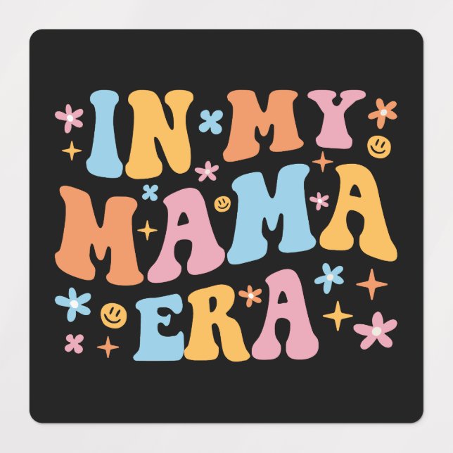 In meiner Mama-Ära I Etiketten (Design 1)