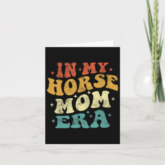 In meiner Mama Era Funny Horse Mama Vintag Mutter Karte