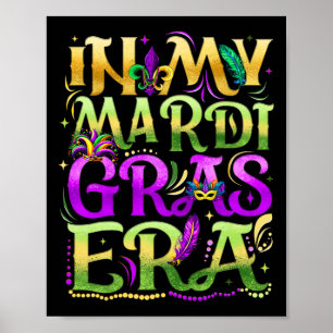 In Meiner Mardi Gras-Ära Festival Karneval Feierta Poster