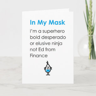 In meiner Maske ein lustiges Gedicht von dir Karte