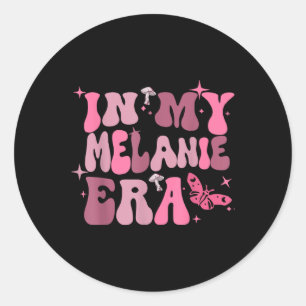 In meiner Melanie-Ära Geburtstagsmädchen für Männe Runder Aufkleber
