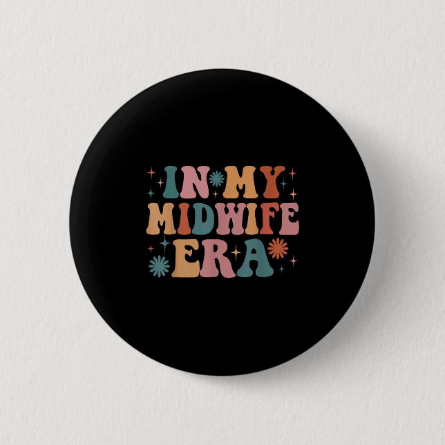 In meiner Midfrau Era Funny Women Weihnachten Button (Vorderseite)