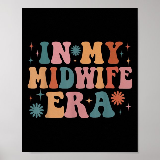 In meiner Midfrau Era Funny Women Weihnachten Poster (Vorne)