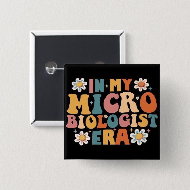 In meiner Mikrobiologen-Ära Button (Vorne & Hinten)