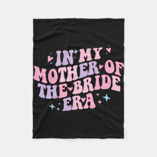 In meiner Mutter der Bride Era Groovy Bachelorette Fleecedecke