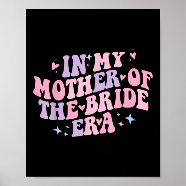 In meiner Mutter der Bride Era Groovy Bachelorette Poster (Vorne)