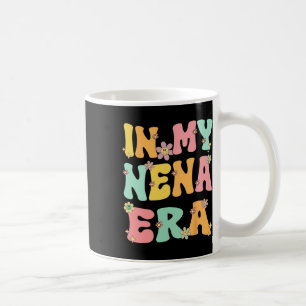 In meiner Nena Era Retro Groovy Nena Oma Mütter D Kaffeetasse