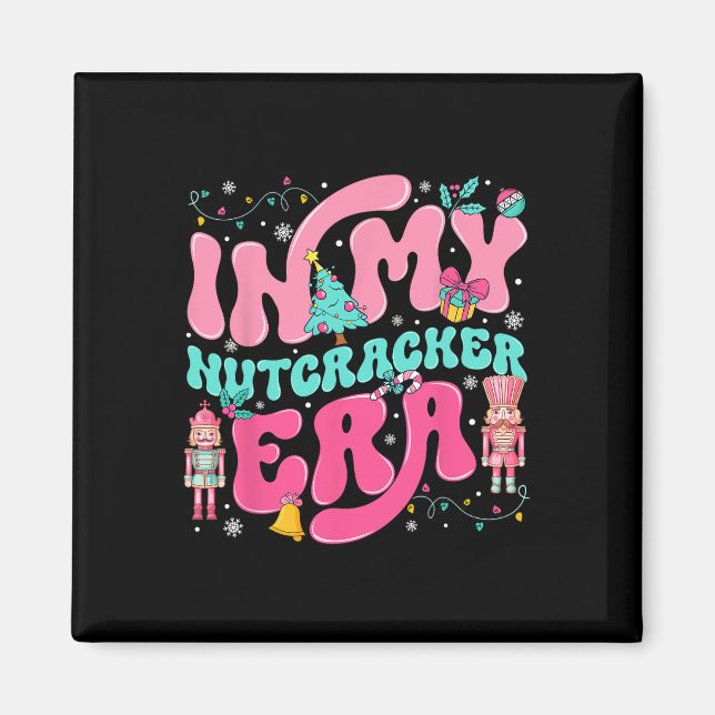 In meiner Nussknacker-Ära Nussknacker-Truppe Rosa  Magnet (Vorne)