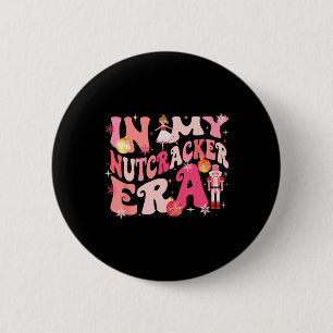 In meiner Nussknacker-Ära Xmas Weihnachten Urlaub  Button