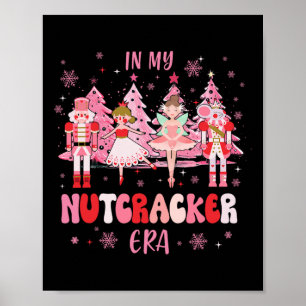 In meiner Nutcracker-Ära näht Nutcracker Ballet F Poster