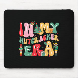 In meiner Nutcracker-Ära pink Nutcracker Squad Chr Mousepad