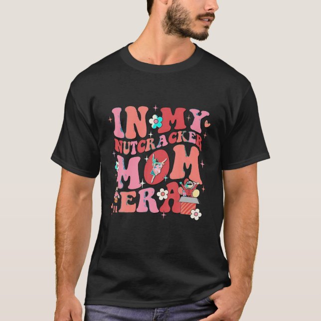 In meiner Nutcracker-Mama Ära frohe Weihnachten T-Shirt (Vorderseite)