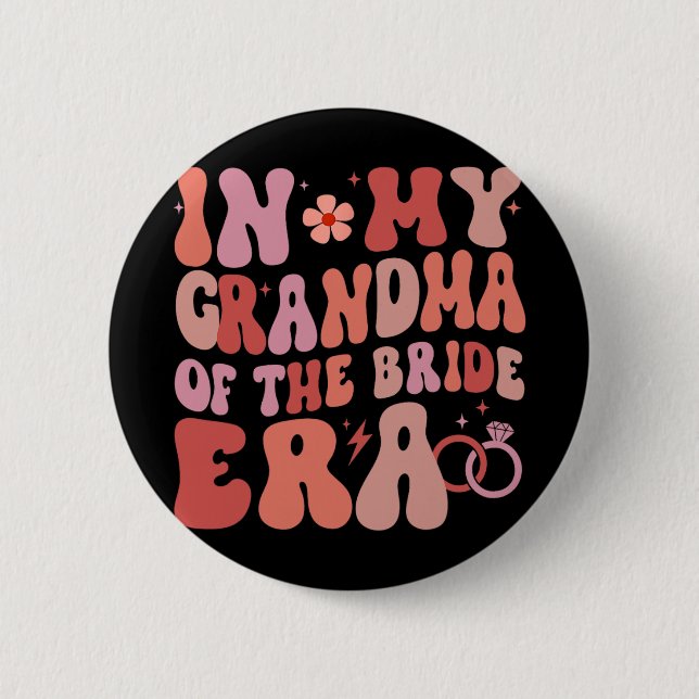 In meiner Oma der Brautzeit Groovy Wedding Day Button (Vorderseite)