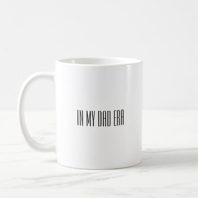 In meiner Papa-Ära Kaffeetasse (Links)