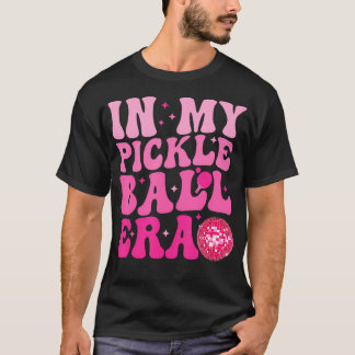 In Meiner Pickleball-Ära Mädchen Lieben Pickleball T-Shirt